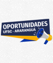 UFSC Araranguá - Oportunidades